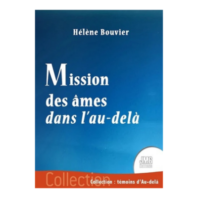 Mission des âmes dans l'au-delà