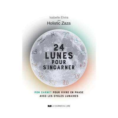 24 lunes pour s'incarner