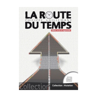 La route du temps