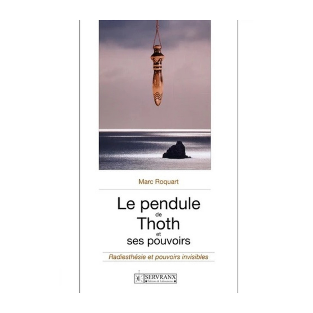 Le pendule de Thoth et ses pouvoirs
