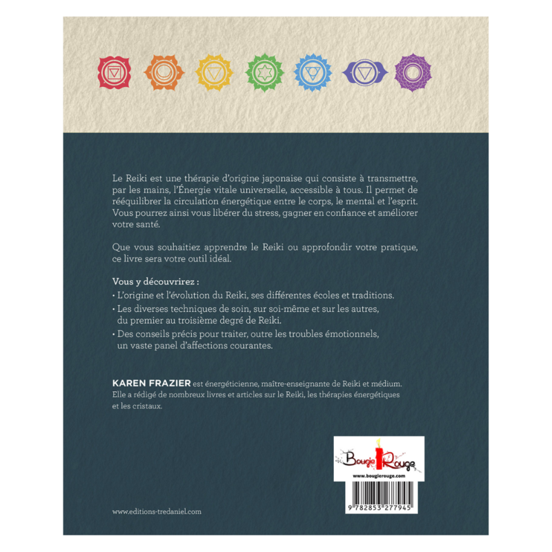 Le manuel complet du Reiki