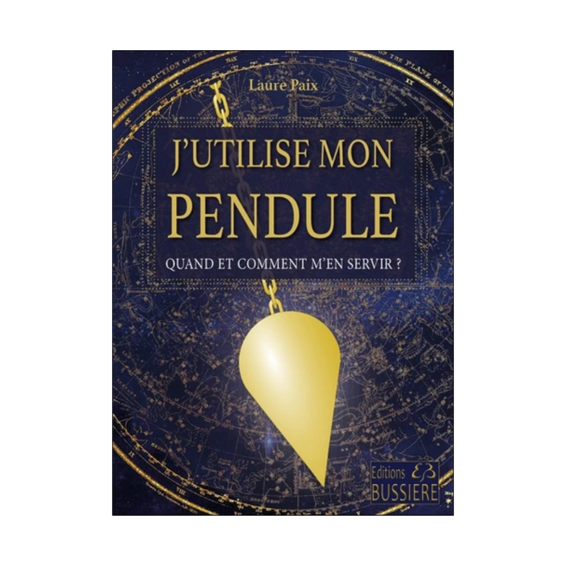 J'utilise mon pendule - Quand et comment m'en servir ?