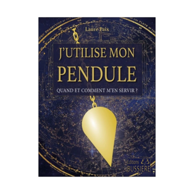 J'utilise mon pendule - Quand et comment m'en servir ? J'utilise mon pendule - Quand et comment m'en servir ?