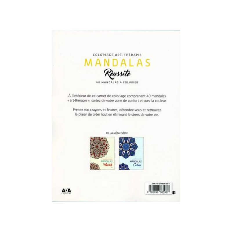 Carnet de coloriage art-thérapie - Mandalas Réussite
