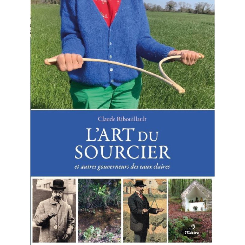 L'art du sourcier
