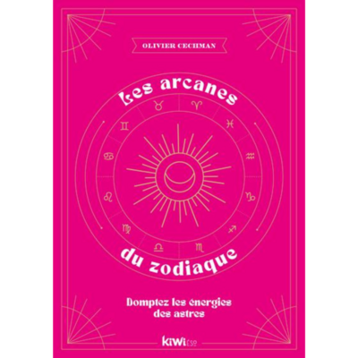 Les arcanes du zodiaque Les arcanes du zodiaque