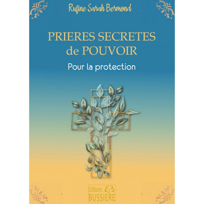 Prières secrètes de pouvoir