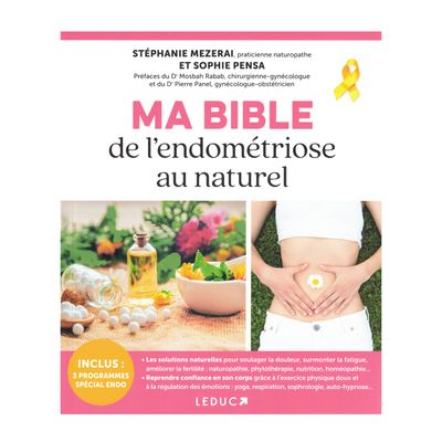 Ma bible de l'endométriose au naturel Ma bible de l'endométriose au naturel