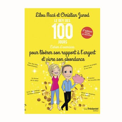 Cahier d'exercices pour libérer son rapport à l'argent et vivre son abondance