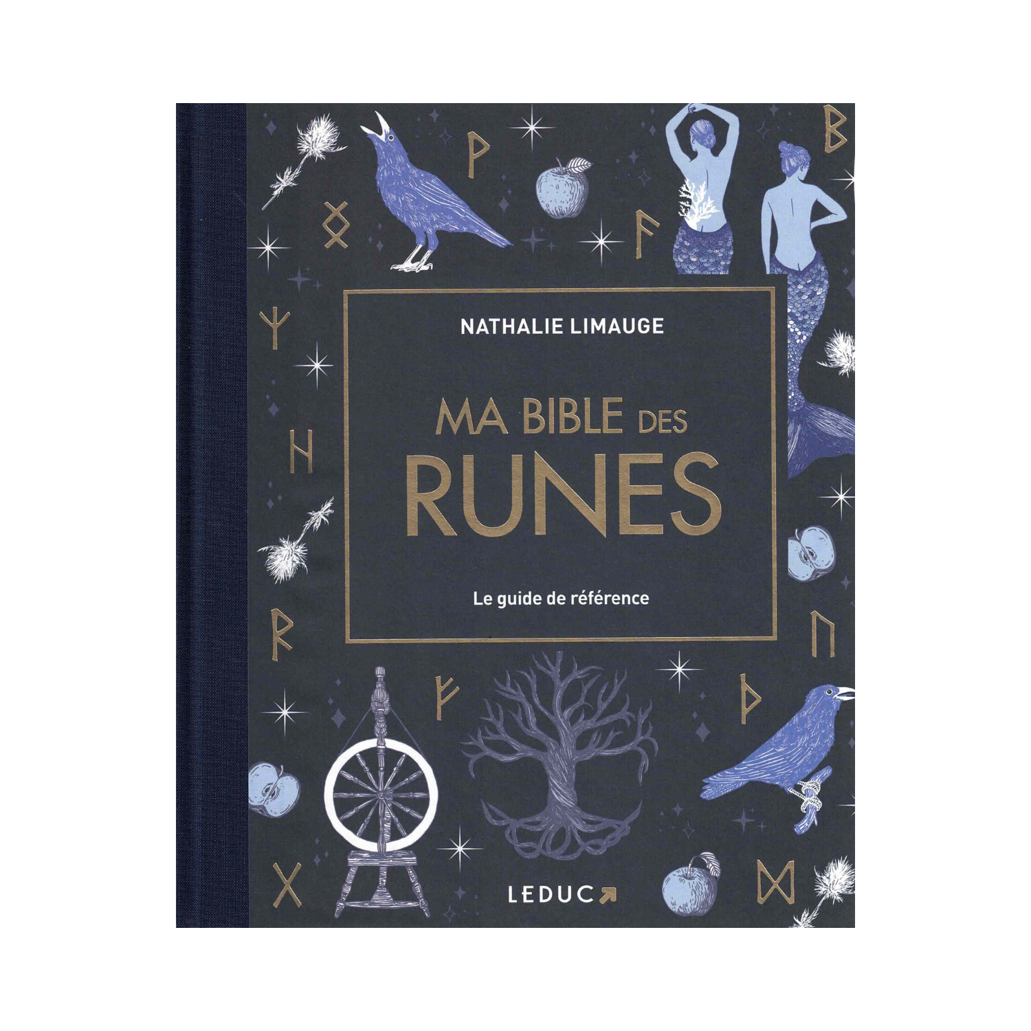Ma bible des runes
