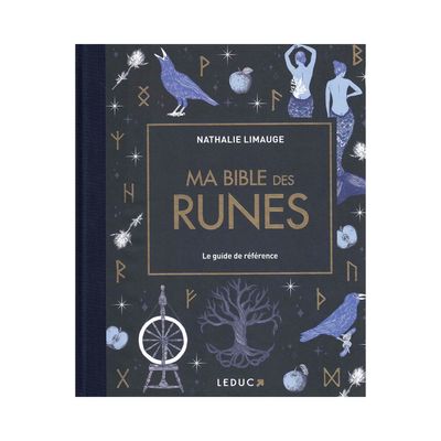 Ma bible des runes