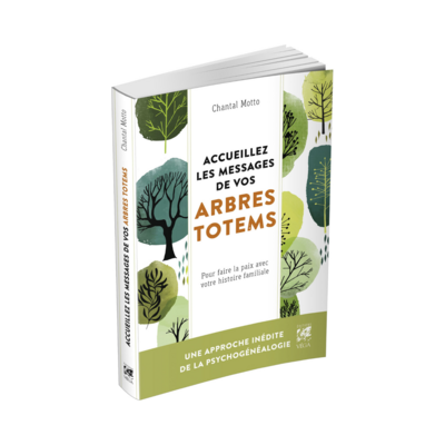 Accueillez les messages de vos arbres totems