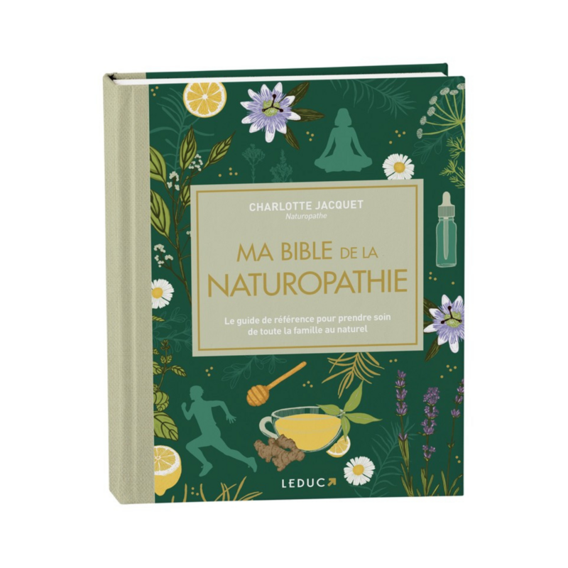 Ma bible de la naturopathie