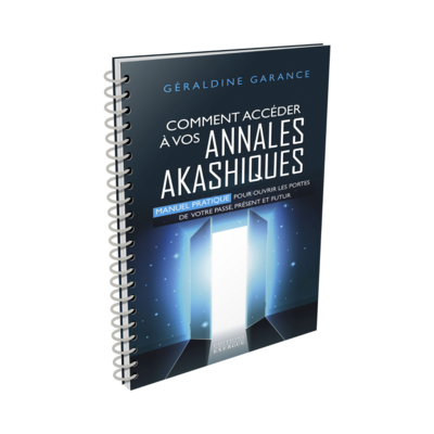 Comment accéder à vos annales akashiques
