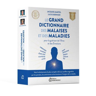 Le grand dictionnaire des malaises et des maladies ( nouvelle édition)