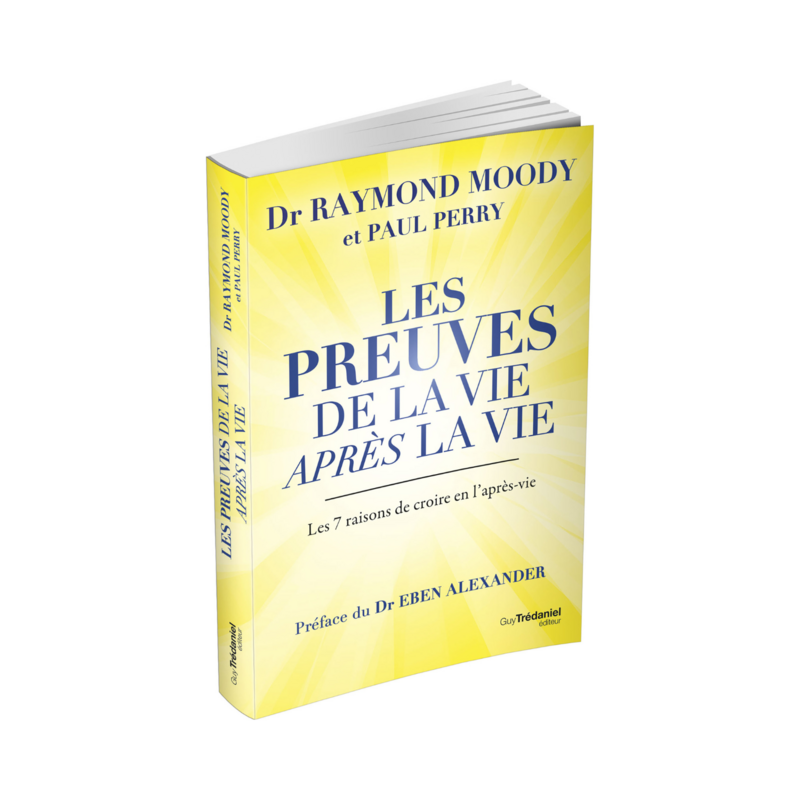Les preuves de la vie après la vie