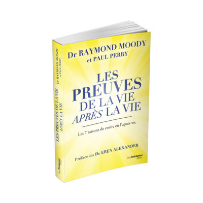 Les preuves de la vie après la vie