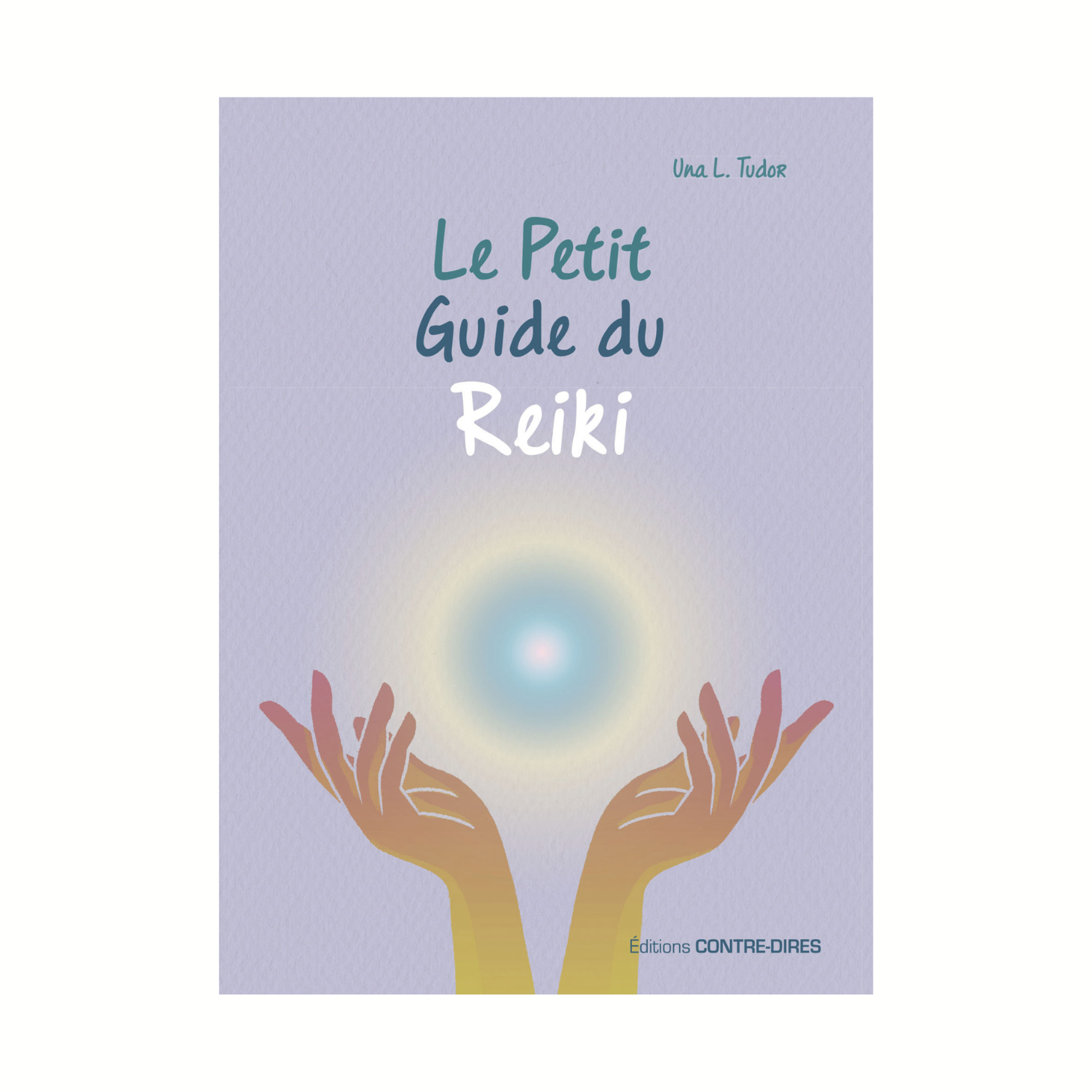 Le petit guide du reiki