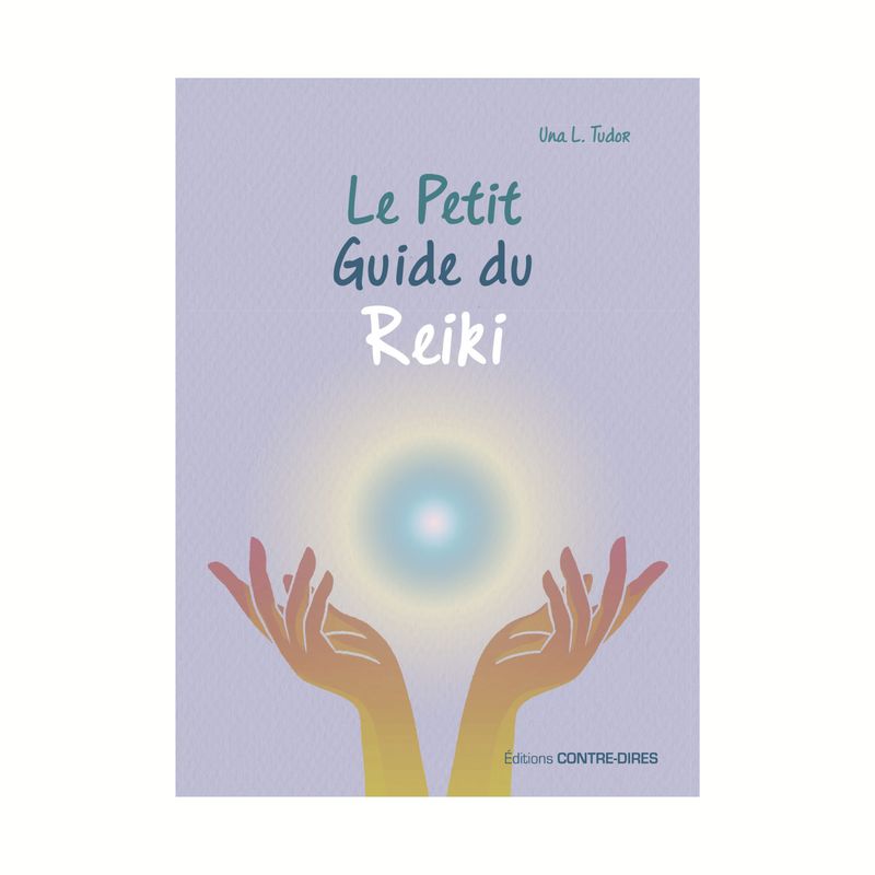 Le petit guide du reiki
