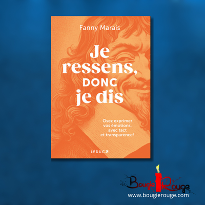 Je ressens, donc je dis