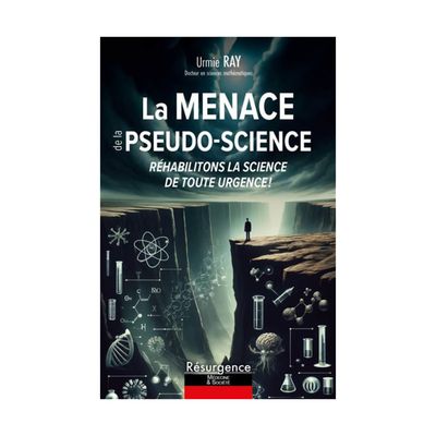 La menace de la pseudo-science
