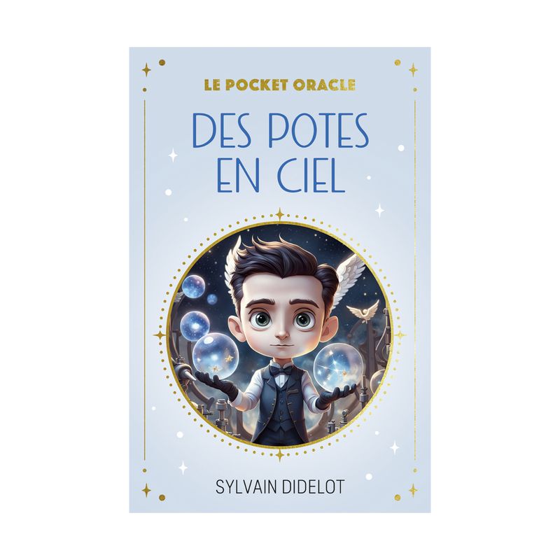 Le pocket oracle des potes en ciel - Cartes Oracle - Sylvain Didelot