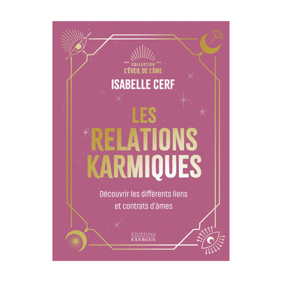 Les relations karmiques