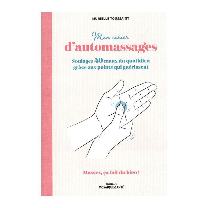 Mon cahier d'automassages