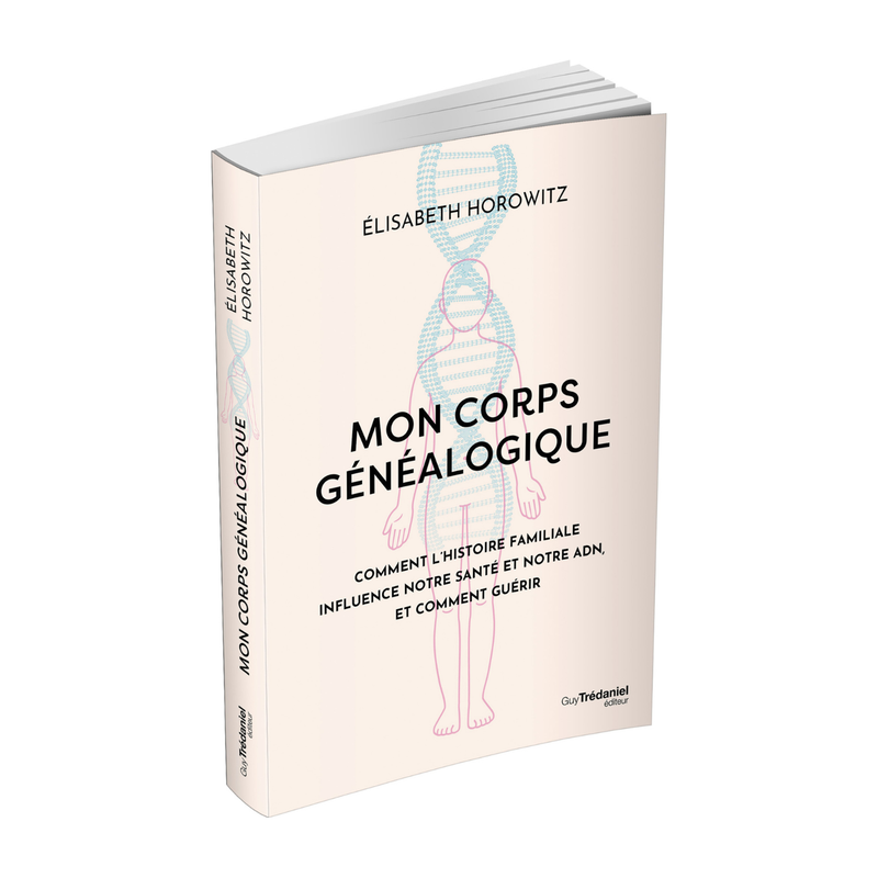 Mon corps généalogique - Elisabeth Horowitz - Livre