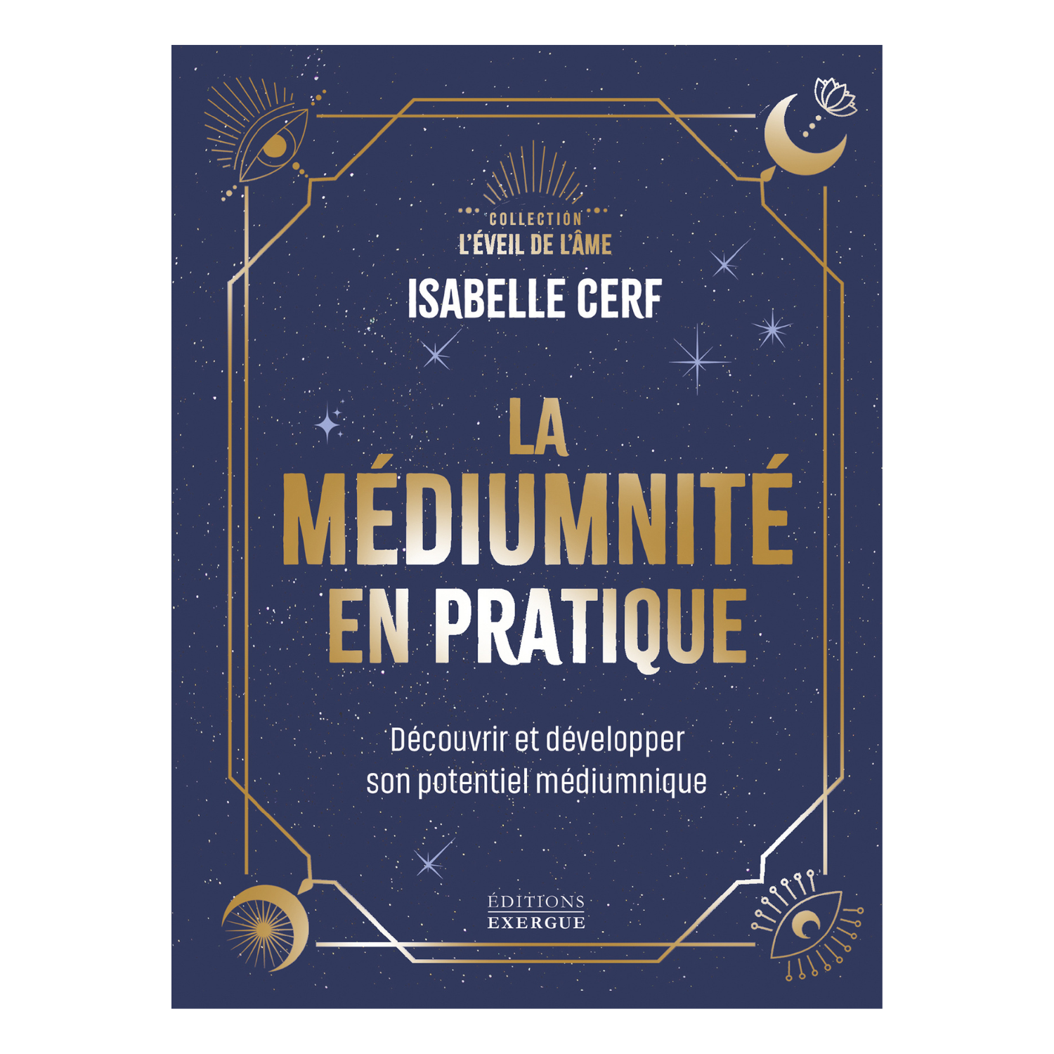 La médiumnité en pratique