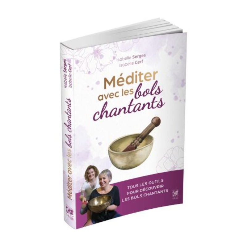 Méditer avec les bols chantants