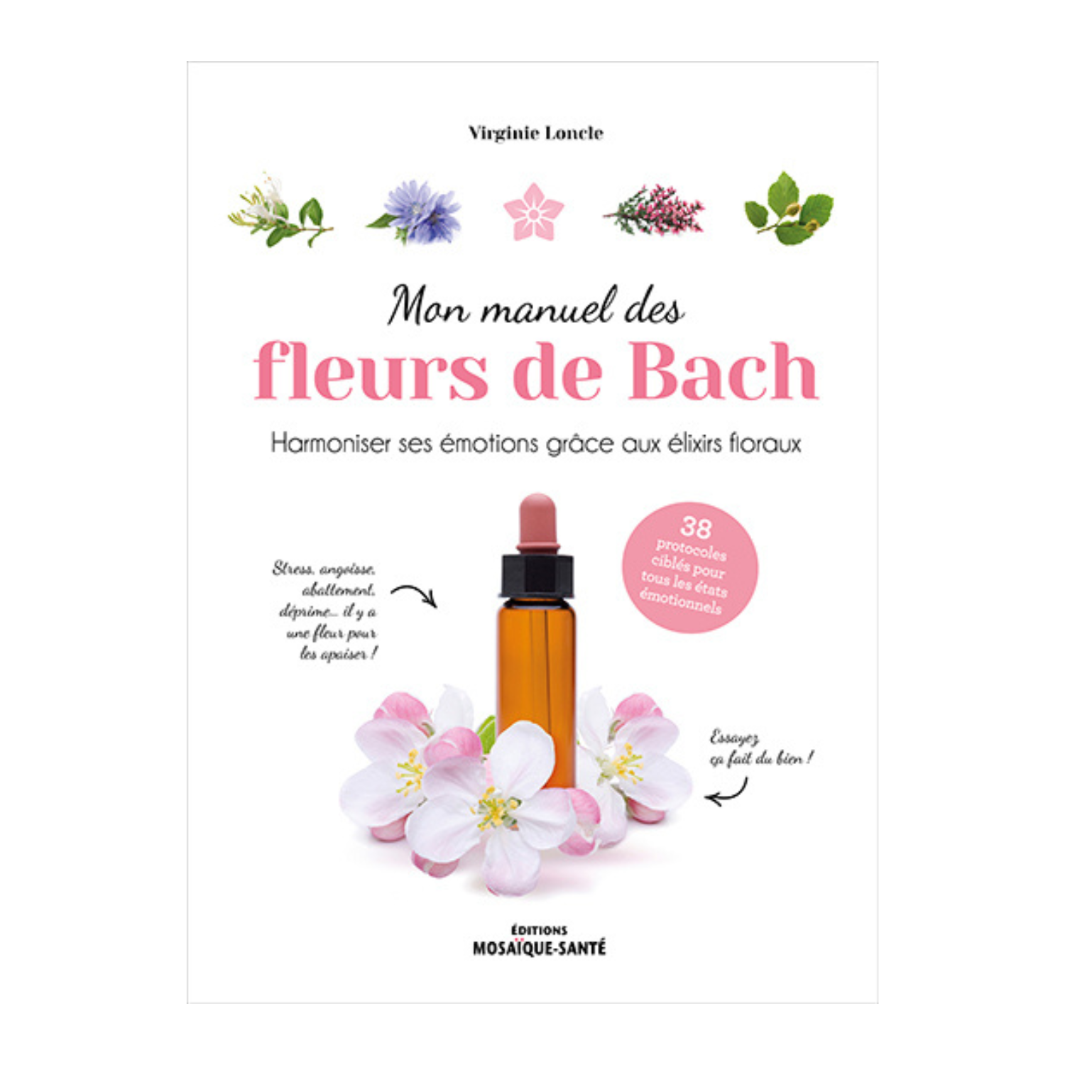 Mon manuel des fleurs de bach
