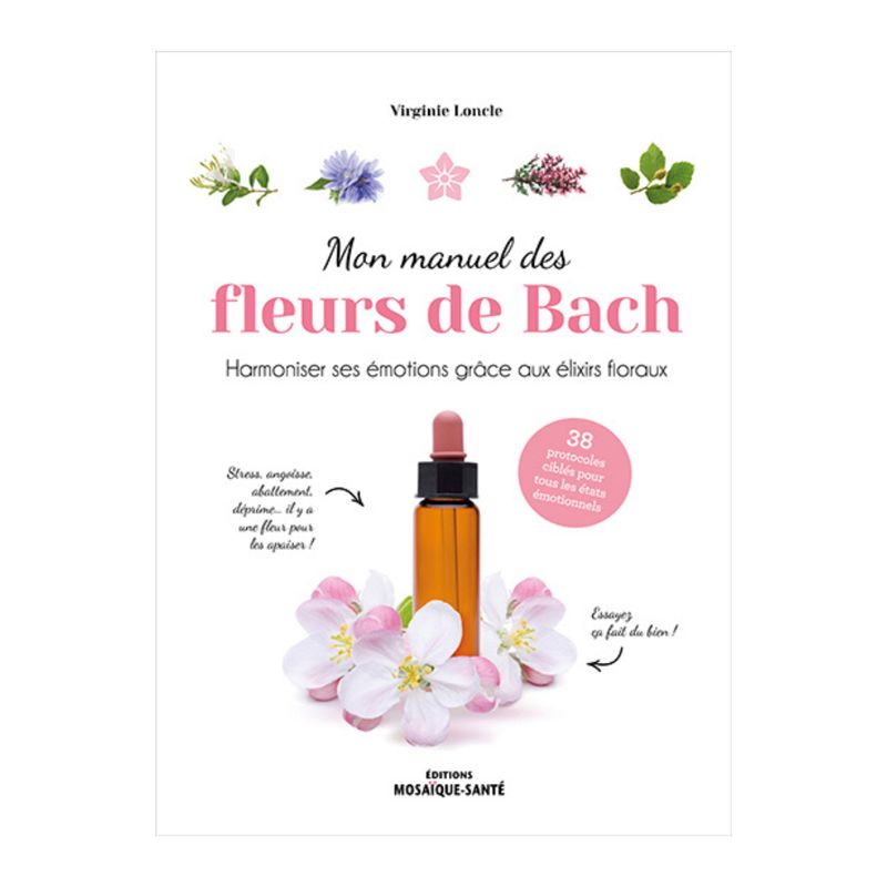 Mon manuel des fleurs de bach