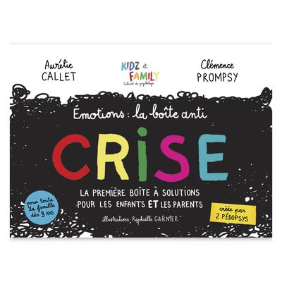 Emotions : la boîte anti-crise