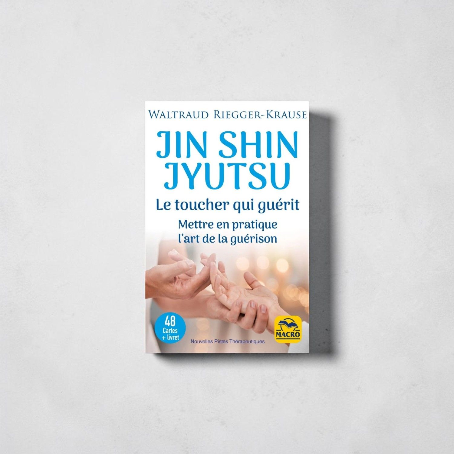 Jin Shin Jyutsu - Le toucher qui guérit - Coffret cartes - Macro