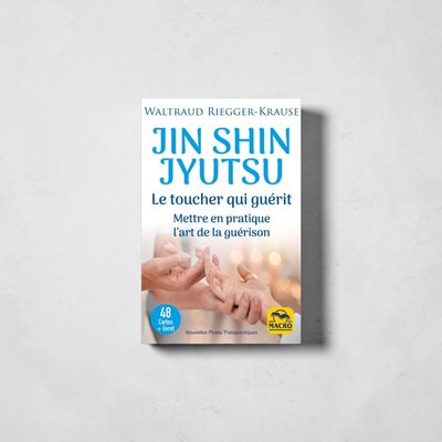 Jin Shin Jyutsu - Le toucher qui guérit - Coffret cartes - Macro