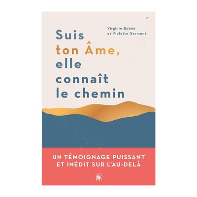 Suis ton âme, elle connaît le chemin Suis ton âme, elle connaît le chemin