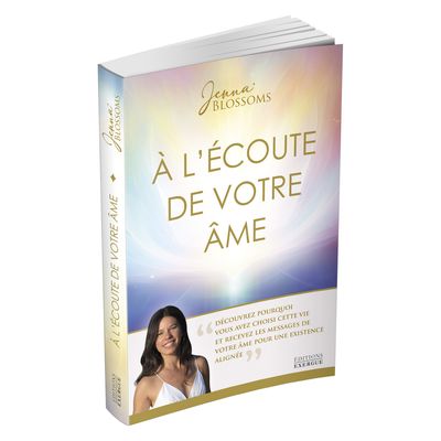 À l'écoute de votre âme