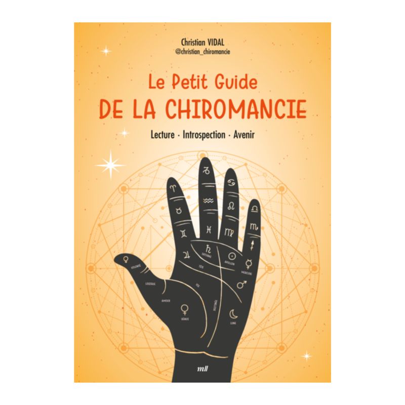 Le petit guide de la chiromancie - Christian Vidal - Livre