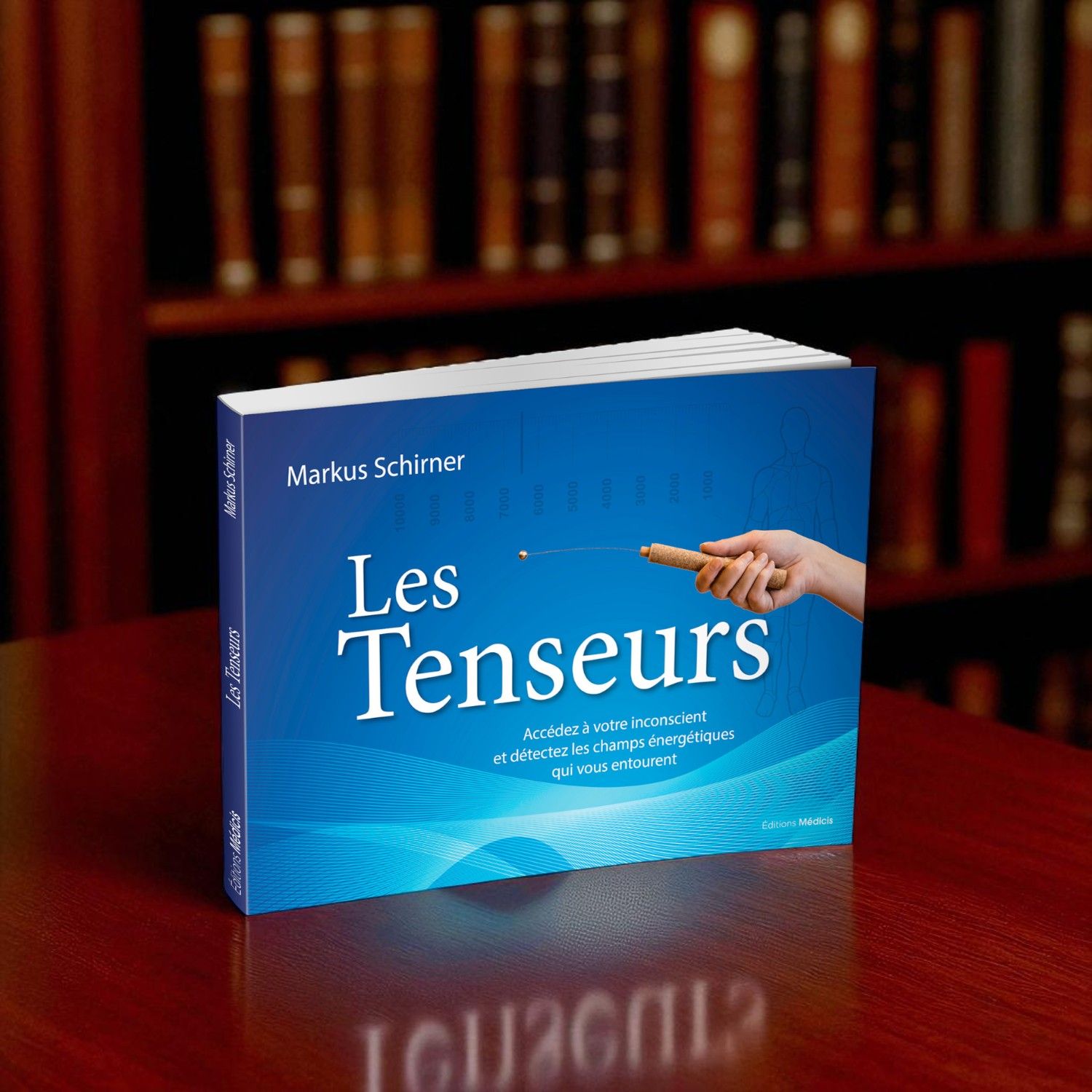 Les tenseurs - Livre - Markus Schirner