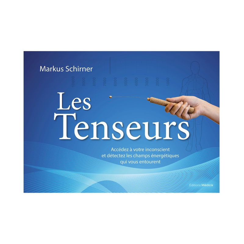 Les tenseurs - Livre - Markus Schirner