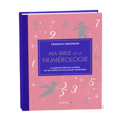 Ma bible de la numérologie - édition de luxe