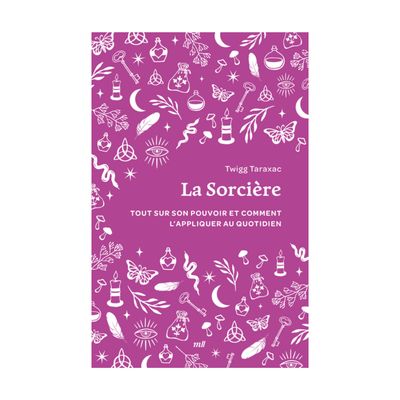 La sorcière - Livre - Twigg Taraxac