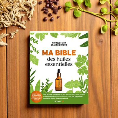 Ma bible des huiles essentielles Ma bible des huiles essentielles - Livre - Danièle Festy - Anne Dufour