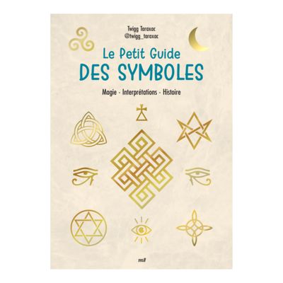 Le petit guide des symboles Le petit guide des symboles