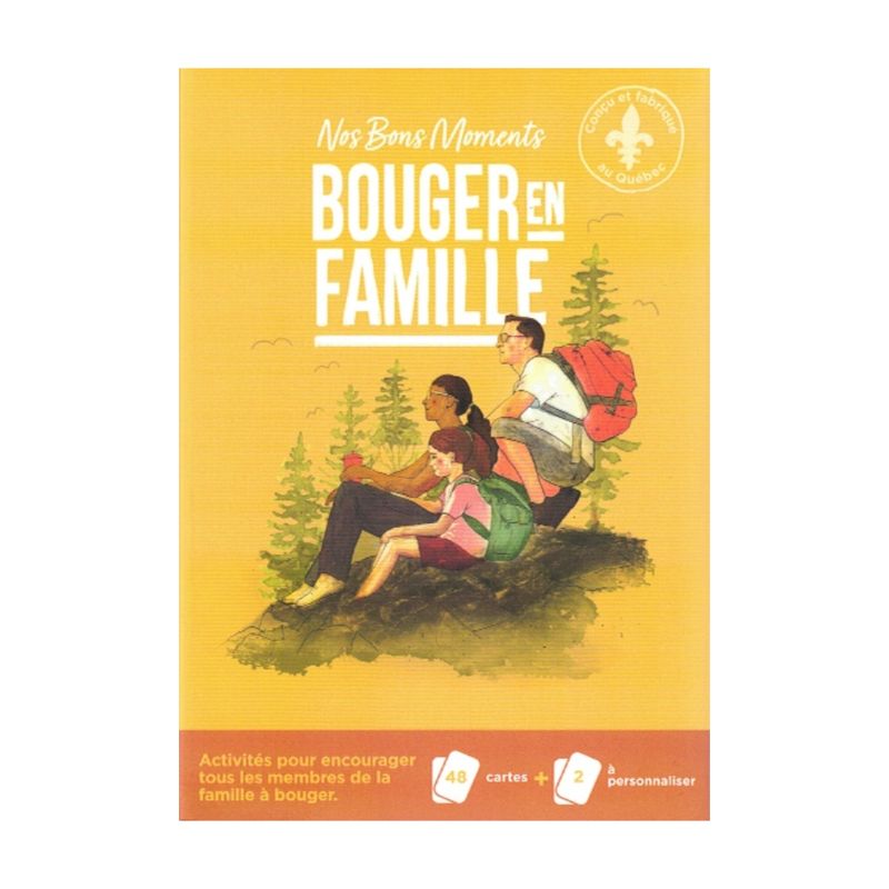 Bouger en famille - Nos bons moments - Mylène Purcell