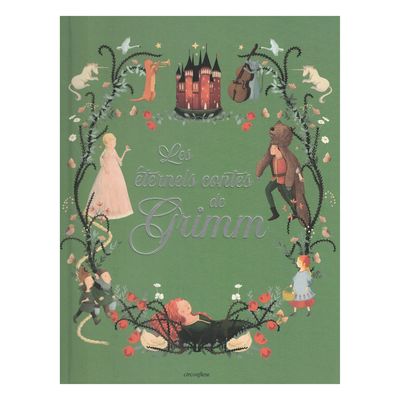 Les éternels contes de Grimm - Livre - Jacob Grimm &amp; Cécile Zimmer