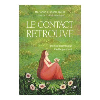 Le contact retrouvé - Livre - Marianne Grasselli Meier