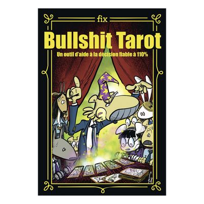 Bullshit Tarot - Coffret - Fix-François- Xavier Chenevat