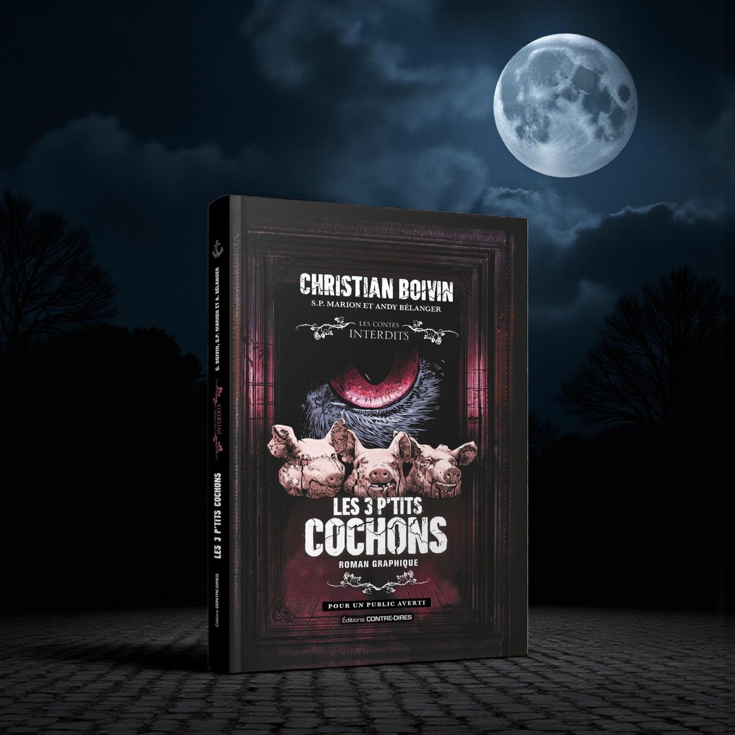 Les 3 p'tits cochons - Roman graphique - Christian Boivin